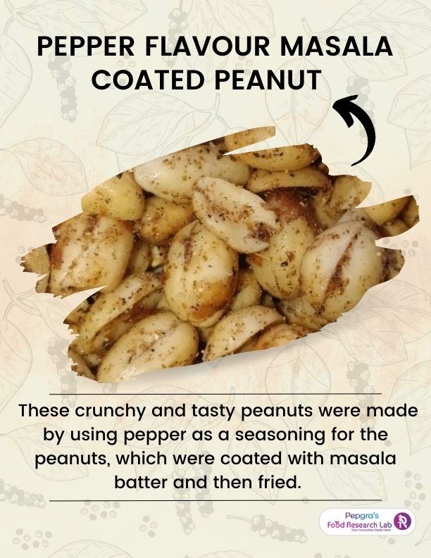 Pepper flavour masala coated peanut
