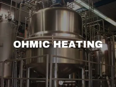 OHMIC HEATING