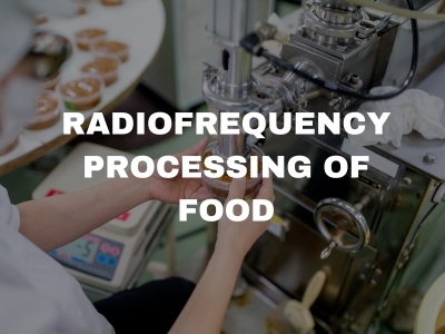 Radiofrequency processing of food​