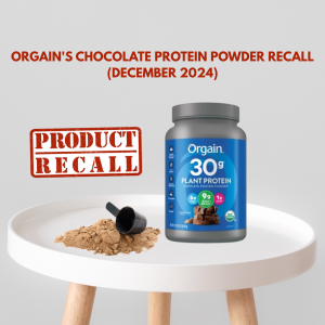 Orgains Chocolate Protein Powder Recall (December 2024)_FRL