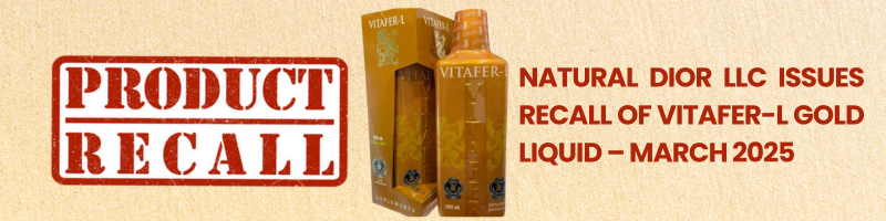 Natural Dior LLC Issues Recall of Vitafer-L Gold Liquid-TH-FRL
